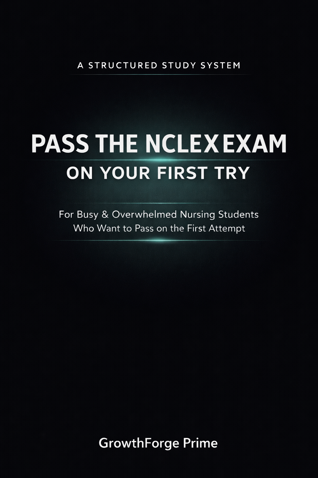 'Pass the NCLEX Exam on Your First Try' 